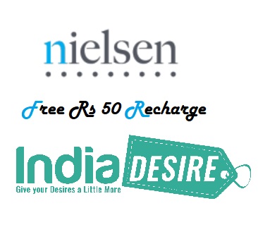 India Desire : Nielsen Free Recharge Offer : Complete Nielsen Survey And Get Free Rs 50 Recharge